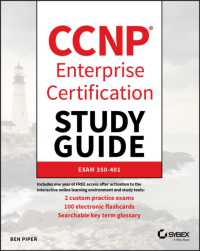 CCNP Enterprise Certification Study Guide: Implementing and Operating Cisco Enterprise Network Core Technologies : Exam 350-401
