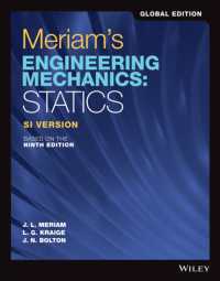 Meriam's Engineering Mechanics : Statics, Global Edition （9TH）