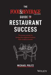 The Food and Beverage Magazine Guide to Restaurant Success : The Proven Process for Starting Any Restaurant Business from Scratch to Success