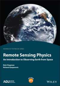 リモートセンシング物理学入門<br>Remote Sensing Physics : An Introduction to Observing Earth from Space (Agu Advanced Textbooks)