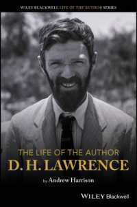 Ｄ．Ｈ．ロレンス伝<br>The Life of the Author: D. H. Lawrence (The Life of the Author)