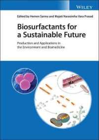 持続可能な未来のためのバイオ界面活性剤<br>Biosurfactants for a Sustainable Future : Production and Applications in the Environment and Biomedicine
