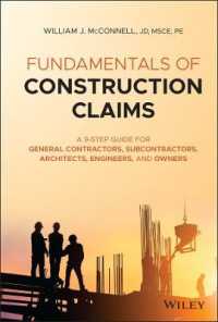 Fundamentals of Construction Claims : A 9-Step Guide for General Contractors, Subcontractors, Architects, Engineers, and Owners