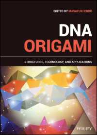 遠藤政幸（著）／DNAオリガミ：構造・技術・応用<br>DNA Origami : Structures, Technology, and Applications