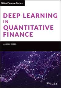 Deep Learning in Quantitative Finance (Wiley Finance)