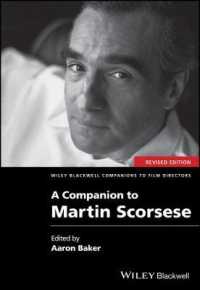 スコセッシ必携<br>A Companion to Martin Scorsese (Wiley Blackwell Companions to Film Directors)