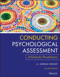 Conducting Psychological Assessment : A Guide for Practitioners （2ND）