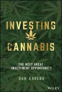 Investing in Cannabis : The Next Great Investment Opportunity