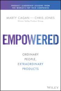 『EMPOWERED：普通のチームが並外れた製品を生み出すプロダクトリーダーシップ』（原書）<br>Empowered : Ordinary People, Extraordinary Products (Silicon Valley Product Group)