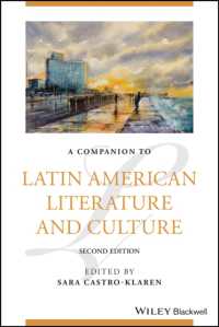 A Companion to Latin American Literature and Culture (Blackwell Companions to Literature and Culture) （2ND）