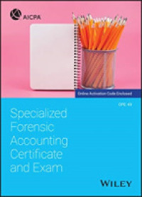 Specialized Forensic Accounting Certificate and Exam -- Paperback / softback