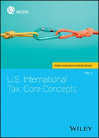U.S. International Tax : Core Concepts -- Paperback / softback