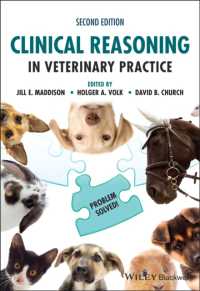 Clinical Reasoning in Veterinary Practice : Problem Solved! （2ND）