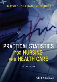 看護・保健現場の統計（第２版）<br>Practical Statistics for Nursing and Health Care （2ND）