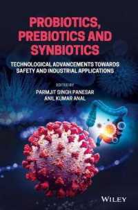 Probiotics, Prebiotics and Synbiotics : Technological Advancements Towards Safety and Industrial Applications