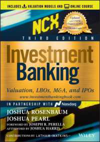 投資銀行：価値評価、LBO、M&AとIPO（第３版）<br>Investment Banking : Valuation, LBOs, M&A, and IPOs (Wiley Finance) （3RD）