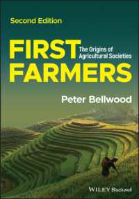 Ｐ．ベルウッド『農耕起源の人類史』（原書）第２版<br>First Farmers : The Origins of Agricultural Societies （2ND）
