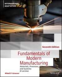 最新製造工学の基礎：材料・過程・システム（国際版テキスト・第７版）<br>Fundamentals of Modern Manufacturing : Materials, Processes and Systems, International Adaptation （7TH）