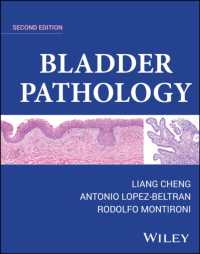 膀胱の病理学（第２版）<br>Bladder Pathology （2ND）