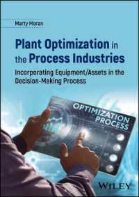 Plant Optimization in the Process Industries : Incorporating Equipment/Assets in the Decision-Making Process