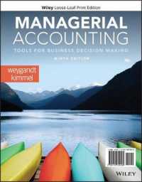 Managerial Accounting : Tools for Business Decision Making （9TH Looseleaf）
