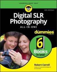 Digital SLR Photography All-in-One for Dummies （4TH）