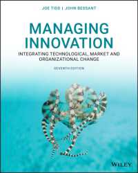 Managing Innovation : Integrating Technological, Market and