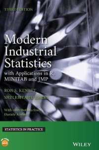 現代工業統計学（第３版）<br>Modern Industrial Statistics : With Applications in R, MINITAB, and JMP (Statistics in Practice)