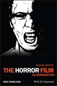 ホラー映画入門（第２版）<br>The Horror Film : An Introduction (New Approaches to Film Genre) （2ND）