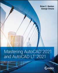 Mastering AutoCAD 2021 and AutoCAD LT 2021 （2ND）