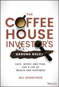 The Coffeehouse Investor's Ground Rules : Save, Invest, and Plan for a Life of Wealth and Happiness