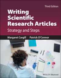 Writing Scientific Research Articles : Strategy and Steps （3RD）