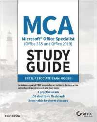 MCA Microsoft Office Specialist (Office 365 and Office 2019) Study Guide : Excel Associate Exam MO-200