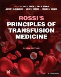 ロッシ輸血医学の原理（第６版）<br>Rossi's Principles of Transfusion Medicine （6TH）
