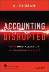 『会計不全：デジタライゼーションは会計をどう変えるか』（原書）<br>Accounting Disrupted : How Digitalization Is Changing Finance