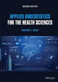 保健科学のための応用生物統計学（第２版）<br>Applied Biostatistics for the Health Sciences （2ND）