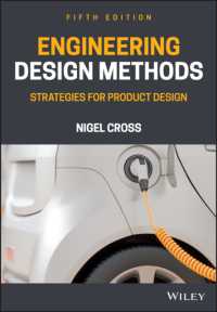 プロダクトデザインのための戦略的工学設計法（第５版）<br>Engineering Design Methods : Strategies for Product Design （5TH）