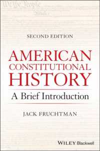 アメリカ憲法史：簡約入門（第２版）<br>American Constitutional History : A Brief Introduction （2ND）