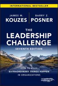 クーゼス＆ポズナー『リーダーシップ・チャレンジ』（原書）第７版<br>The Leadership Challenge : How to Make Extraordinary Things Happen in Organizations (J-b Leadership Challenge: Kouzes/posner) （7TH）
