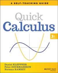 微積分クイック自習ガイド（第３版）<br>Quick Calculus : A Self-Teaching Guide (Wiley Self-teaching Guides) （3RD）