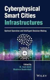 Cyberphysical Smart Cities Infrastructures : Optimal Operation and Intelligent Decision Making