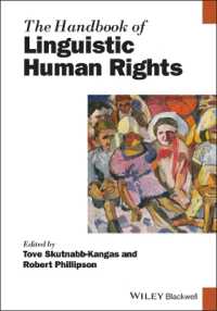 ブラックウェル版　言語的人権ハンドブック<br>The Handbook of Linguistic Human Rights (Blackwell Handbooks in Linguistics)