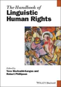 The Handbook of Linguistic Human Rights (Blackwell Handbooks in Linguistics)