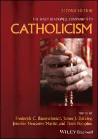 ワイリー・ブラックウェル版　カトリック必携（第２版）<br>The Wiley Blackwell Companion to Catholicism (Wiley Blackwell Companions to Religion) （2ND）