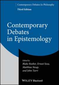 認識論の今日的議論（第３版）<br>Contemporary Debates in Epistemology (Contemporary Debates in Philosophy) （3RD）