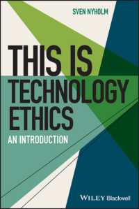 This is Technology Ethics : An Introduction (This is Philosophy)