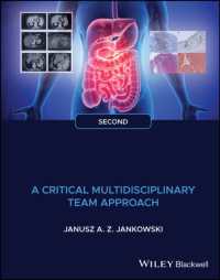 Gastrointestinal Oncology : A Critical Multidisciplinary Team Approach （2ND）