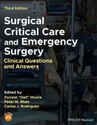 Surgical Critical Care and Emergency Surgery : Clinical Questions and Answers （3RD）