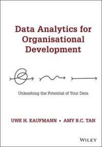 組織開発のためのデータ解析<br>Data Analytics for Organisational Development : Unleashing the Potential of Your Data