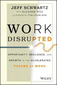 仕事の未来<br>Work Disrupted : Opportunity, Resilience, and Growth in the Accelerated Future of Work